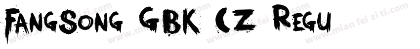FangSong_GBK_CZ Regu字体转换